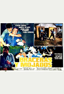 Braceras y mojados
