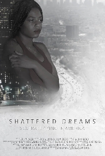 Shattered Dreams: Sex Trafficking in America