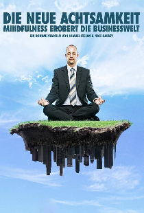 Die neue Achtsamkeit