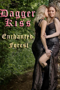 Dagger Kiss: Enchanted Forest
