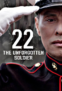22: The Unforgotten Soldier