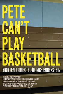 Pete Can't Play Basketball
