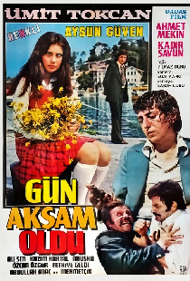 Gün Akşam Oldu