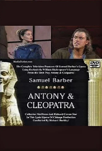 Antony & Cleopatra - Lyric Opera of Chicago