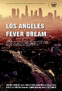 Los Angeles Fever Dream