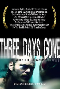 Three Days Gone: Based on the Life of Lucas Snow