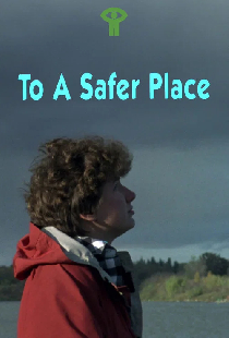To a Safer Place