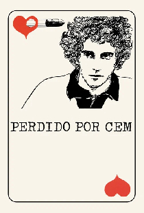 Perdido Por Cem...