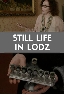 Still Life in Lodz