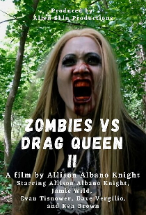 Zombies vs Drag Queen II