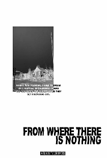 From Where There Is Nothing