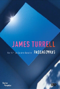 James Turrell: Passageways