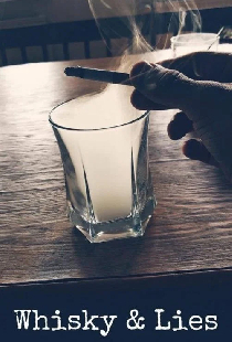 Whisky & Lies