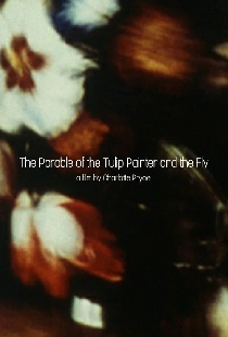 The Parable of the Tulip Painter and the Fly