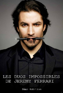 Les duos impossibles de Jérémy Ferrari : 2ème édition