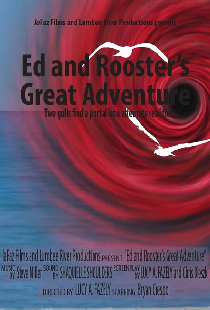 Ed and Rooster's Great Adventure
