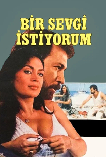 Bir Sevgi İstiyorum