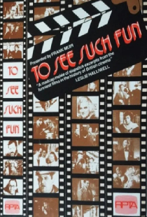 To See Such Fun