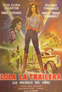 Лола-дальнобойщица