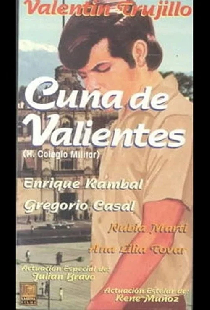 Cuna de valientes