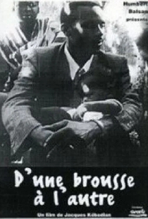 D'une brousse à l'autre