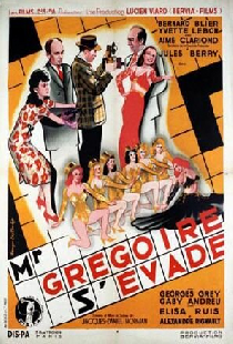 Monsieur Grégoire s'évade