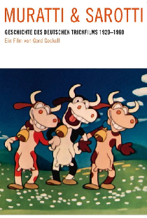Muratti und Sarotti - Die Geschichte des deutschen Animationsfilms 1920 bis 1960