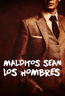 ¡Esos hombres!