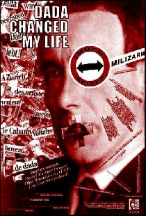 Dada Changed My Life