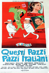Questi pazzi, pazzi italiani