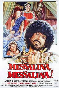 Мессалина, Мессалина!