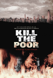 Kill the Poor