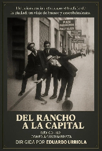 Del rancho a la capital