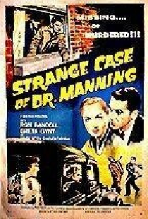 The Strange Case of Dr. Manning