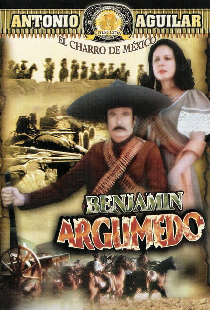 Benjamín Argumedo el rebelde