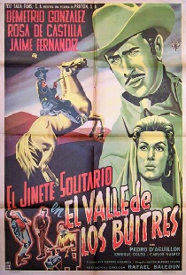 El jinete solitario en el valle de los buitres
