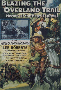 Blazing the Overland Trail