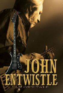 An Ox's Tale: The John Entwistle Story