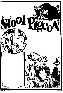 Stool Pigeon