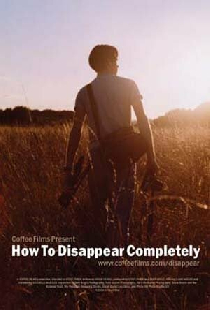 How to Disappear Completely