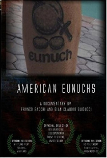 American Eunuchs