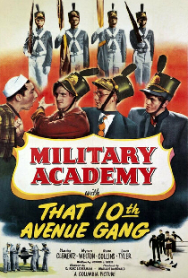 Military Academy with That Tenth Avenue Gang