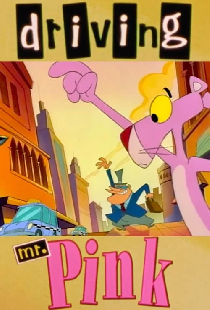 Driving Mr. Pink