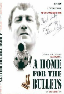 A Home for the Bullets