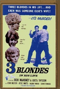 Three Blondes In His Life