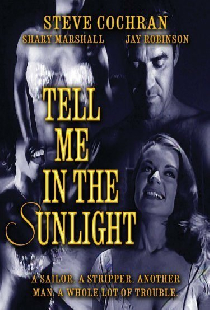 Tell Me In The Sunlight