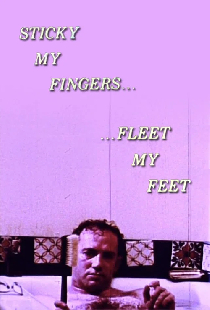Sticky My Fingers ... Fleet My Feet