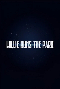 Willie Runs the Park