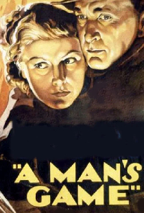 A Man's Game