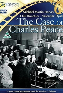 The Case of Charles Peace